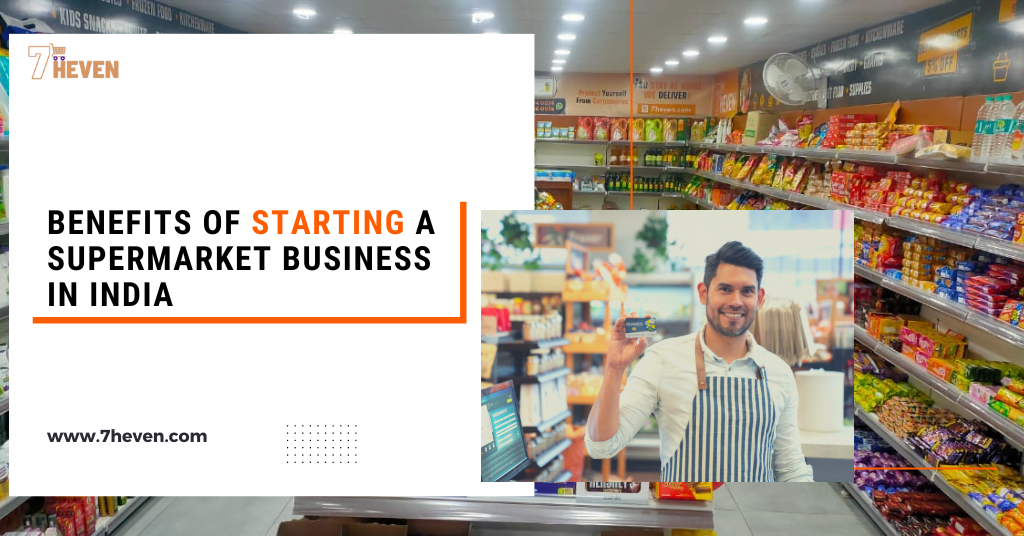 How To Start A Grocery Store Business In India