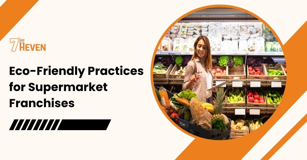 eco-friendly practices for supermarket