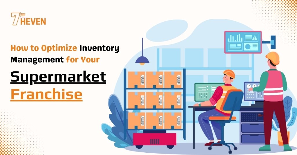 supermarket inventory management