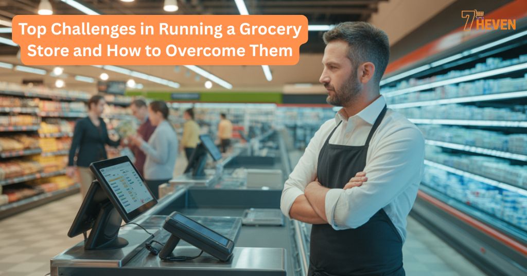 challenges in running grocery store